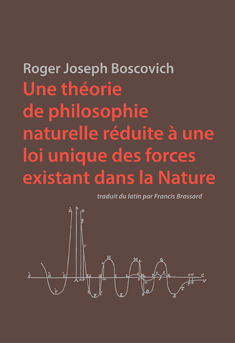 Roger Joseph Boscovich: Une théorie de philosophie naturelle